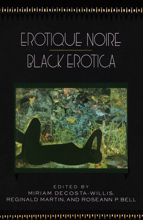 Erotique Noire/Black Erotica by 