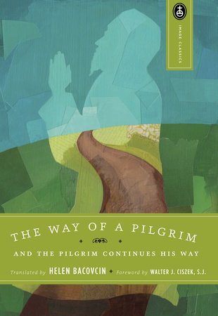 The Way of a Pilgrim by 