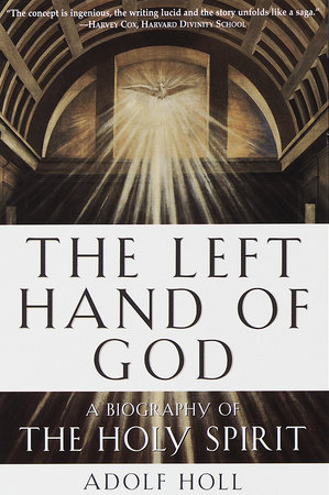 The Left Hand of God by Adolf Holl