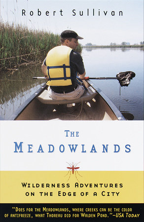 The Meadowlands by Robert Sullivan