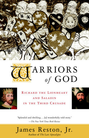 Warriors of God by James Reston, Jr.