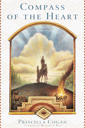 Compass of the Heart by Priscilla Cogan