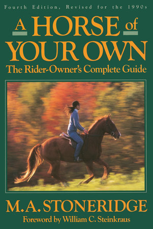 A Horse of Your Own by M.A. Stoneridge