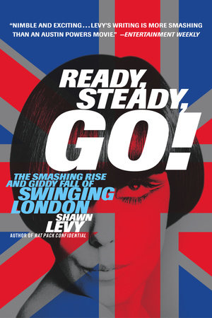 Ready, Steady, Go! by Shawn Levy