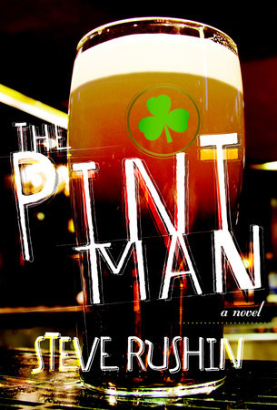 The Pint Man by Steve Rushin