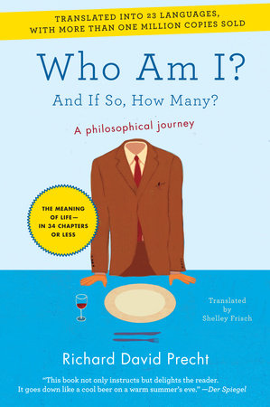 Who Am I? by Richard David Precht