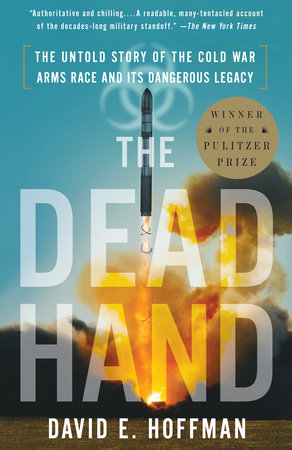 The Dead Hand by David Hoffman