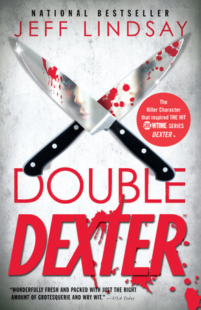 Double Dexter by Jeff Lindsay