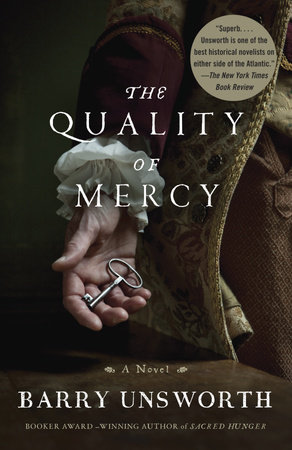 The Quality of Mercy by Barry Unsworth