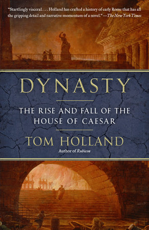 Dynasty by Tom Holland