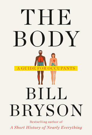 The Body by Bill Bryson