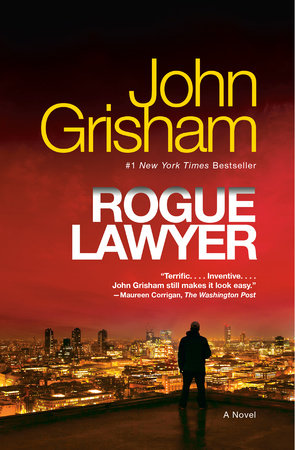 Rogue Lawyer by John Grisham