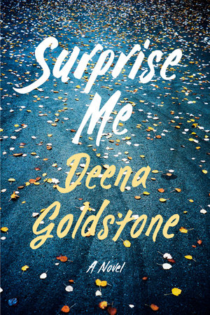 Surprise Me by Deena Goldstone