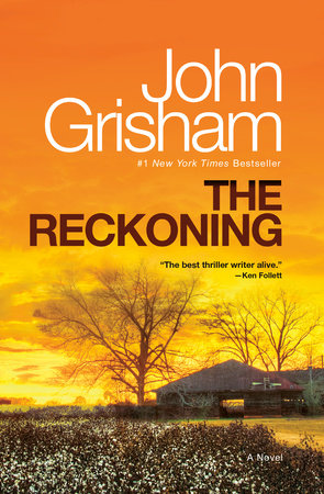 The Reckoning by John Grisham