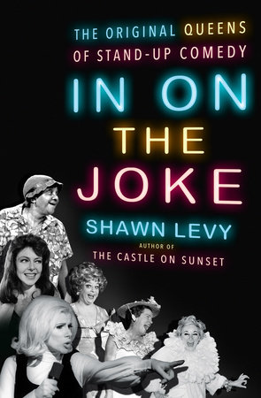 In On the Joke by Shawn Levy