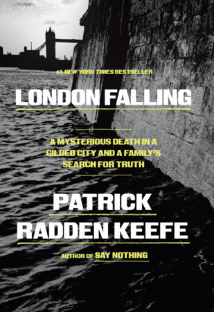Cover of London Falling: A Mysterious Death in a Gilded City and a Family's Search for Truth