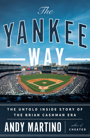 The Yankee Way by Andy Martino