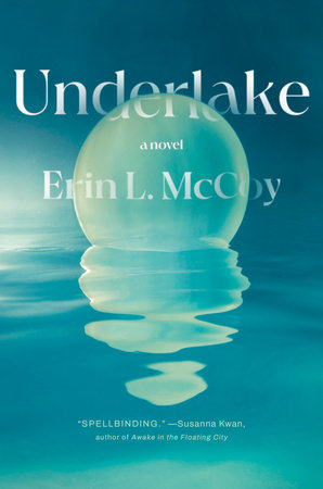 Underlake by Erin L. McCoy