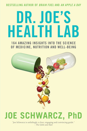 Dr. Joe's Health Lab by Joe Schwarcz