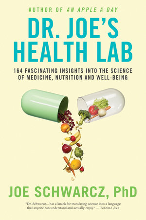 Dr. Joe's Health Lab by Joe Schwarcz