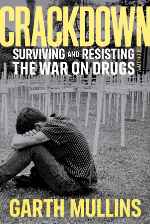 Crackdown by Garth Mullins