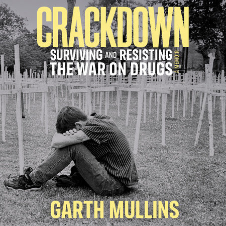 Crackdown by Garth Mullins