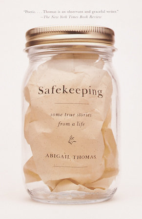 Safekeeping by Abigail Thomas