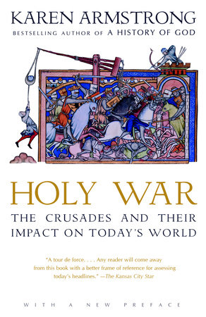 Holy War by Karen Armstrong