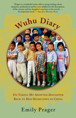 Wuhu Diary by Emily Prager
