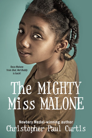 The Mighty Miss Malone by Christopher Paul Curtis