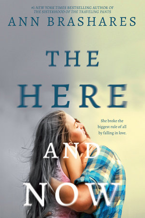 The Here and Now by Ann Brashares