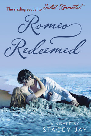 Romeo Redeemed by Stacey Jay