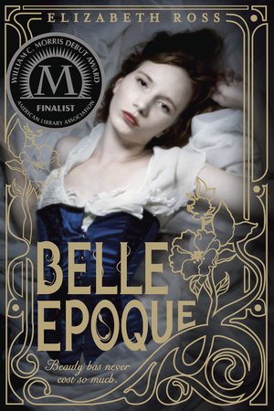 Belle Epoque by Elizabeth Ross