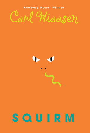 Squirm by Carl Hiaasen