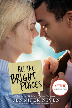 All the Bright Places by Jennifer Niven