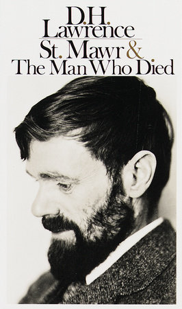 St. Mawr & The Man Who Died by D.H. Lawrence