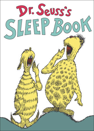 Dr. Seuss's Sleep Book by Dr. Seuss