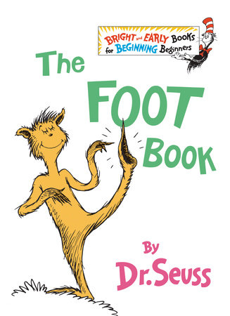 The Foot Book by Dr. Seuss