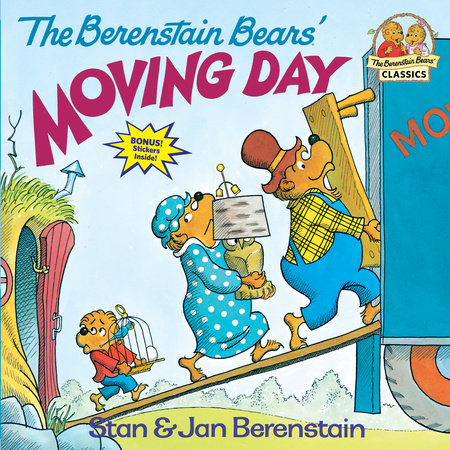 The Berenstain Bears' Moving Day by Stan Berenstain and Jan Berenstain