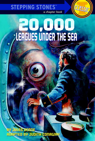 20,000 Leagues Under the Sea by Judith Conaway and Jules Verne