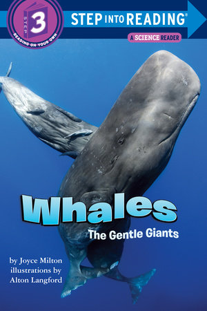 Whales: The Gentle Giants by Joyce Milton