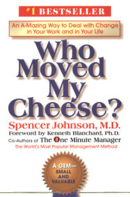 Who Moved My Cheese?
