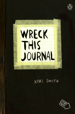 Wreck This Journal (Black) Expanded Edition by Keri Smith