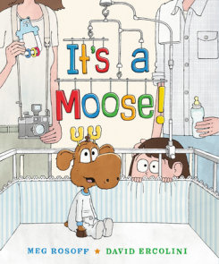 It's a Moose!