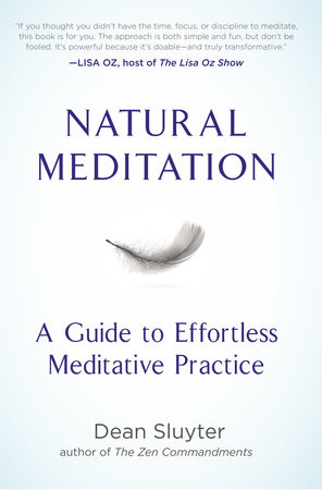 Natural Meditation by Dean Sluyter