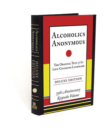 Alcoholics Anonymous by Bill W.