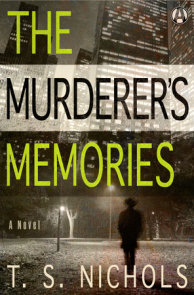 The Murderer's Memories