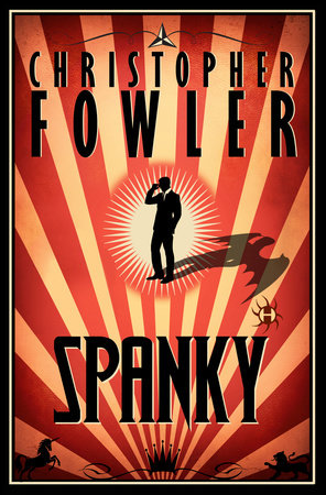 Spanky by Christopher Fowler