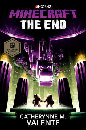 Minecraft: The End by Catherynne M. Valente