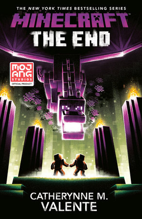 Minecraft: The End by Catherynne M. Valente